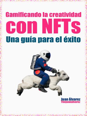 cover image of Gamificando la creatividad con NFTs